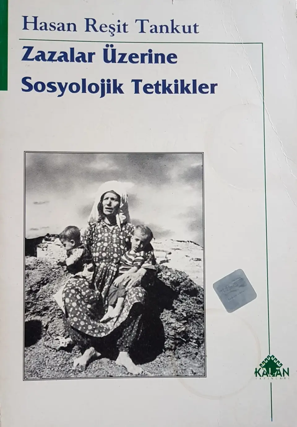 Zazalar Kürtler Üzerine Tezler, Hasan R Tankut