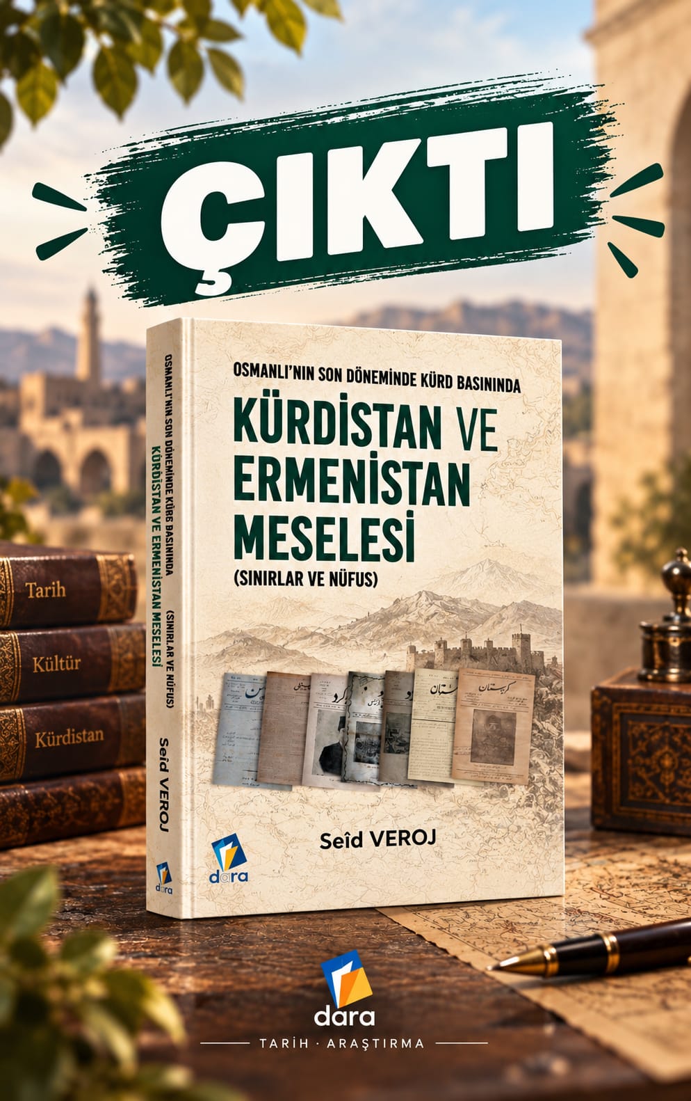 Kürdistan ve Ermenistan Meselesi - Seîd Veroj