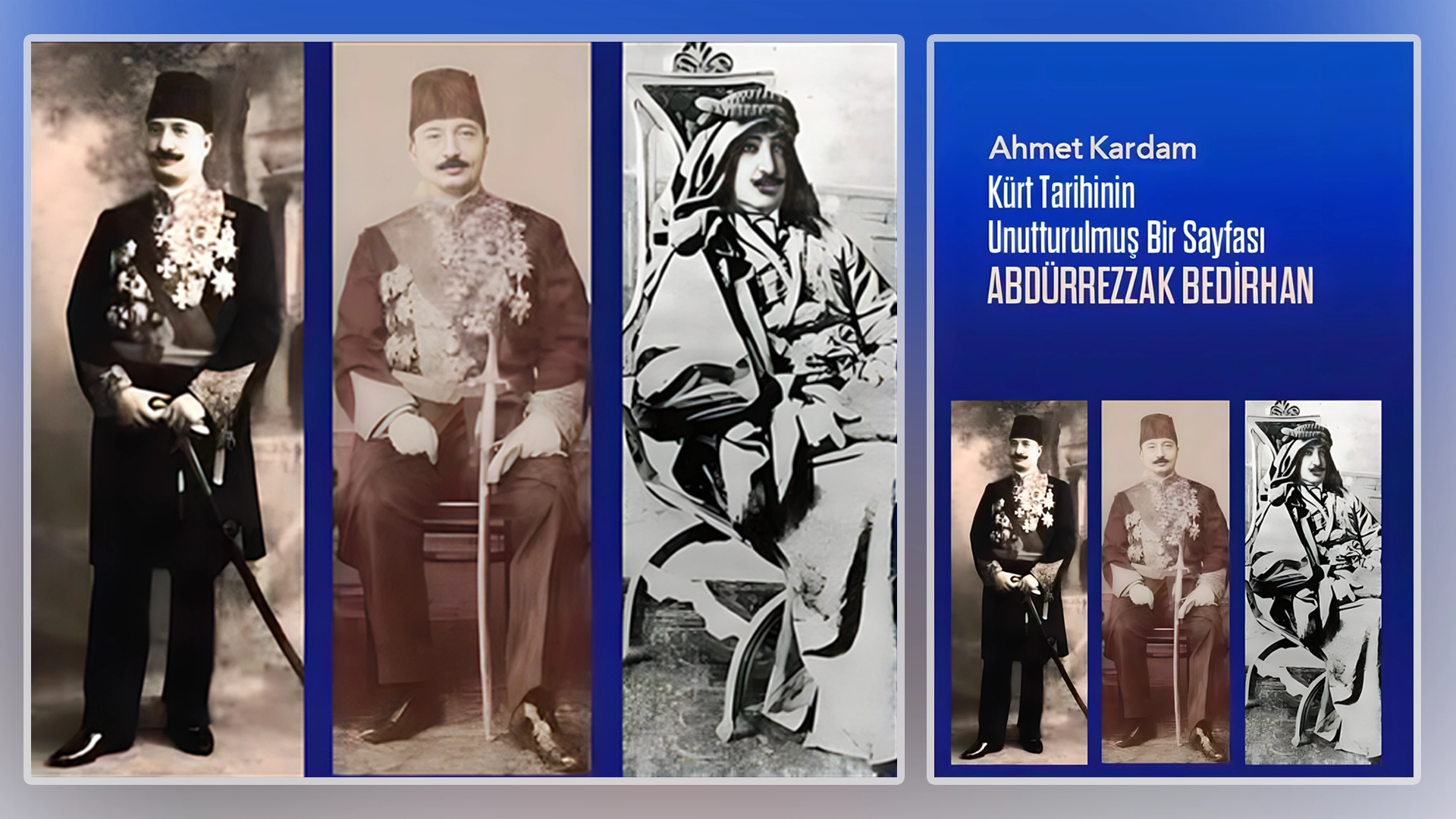 ahmet-kardam-abdurrezzak-bedirhan-kurt-tarihi-unutulmus-bir-sayfasi-2