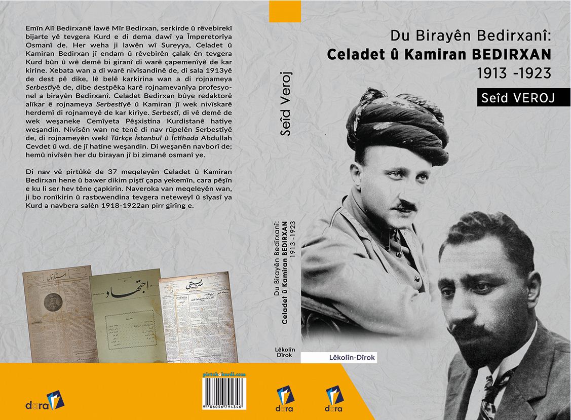 Du Birayên Bedircxanî, Berg