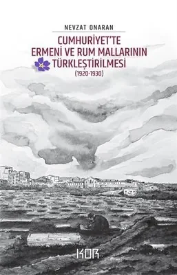 Ermeni ve Rum Mallar?n?n Türkle?tirilmesi, kapak