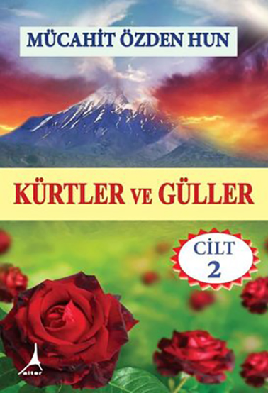 Kürtler ve Gülle II