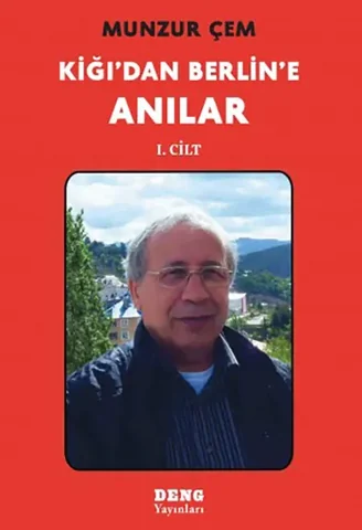 Munzur Çem, An?lar, Deng