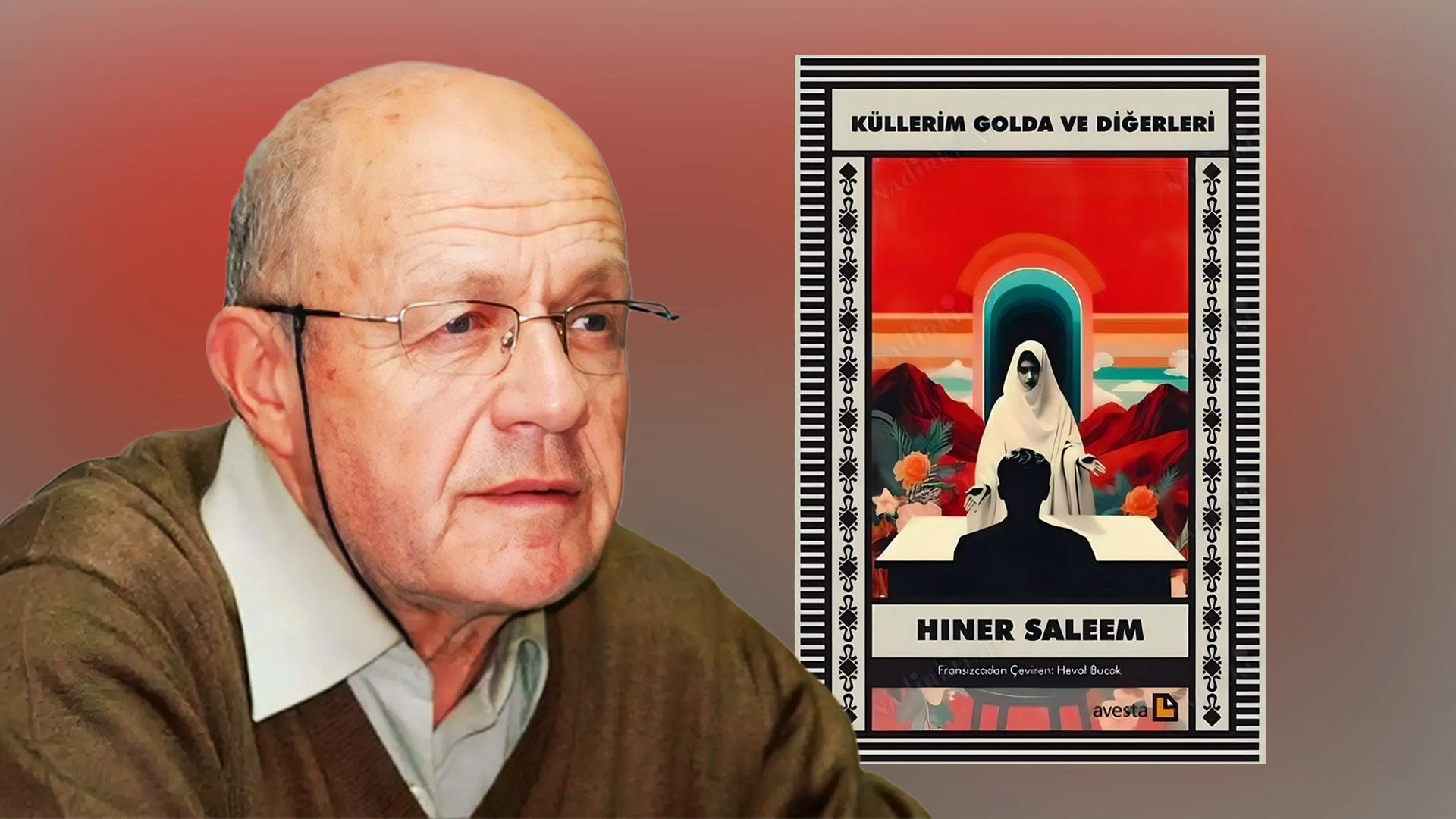 kullerim-golda-ve-digerleri-hiner-saleem-ismail-besikci