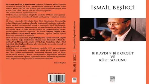 Bir Aydın Bir Örgüt ve Kürd Sorunu