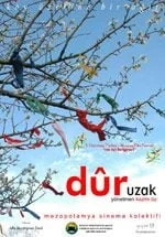 Wêneyek ji fîlma Dûr (Uzak)