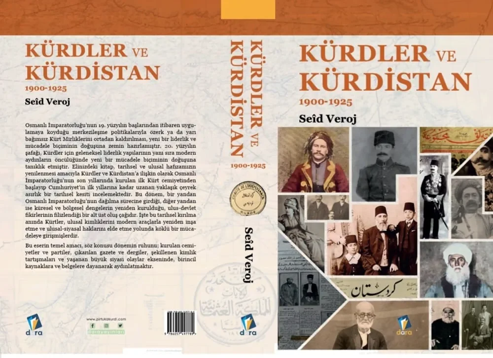 Kürdler ve Kürdistan 1900-1925 (Cemiyetler, Yayınlar ve Kimlik)